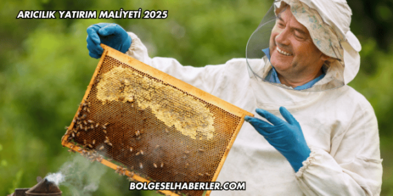 Arıcılık Yatırım Maliyeti 2025