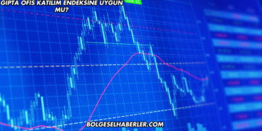 Gıpta Ofis Katılım Endeksine Uygun mu?