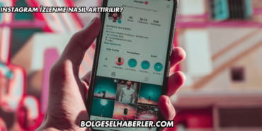 Instagram İzlenme Nasıl Arttırılır?