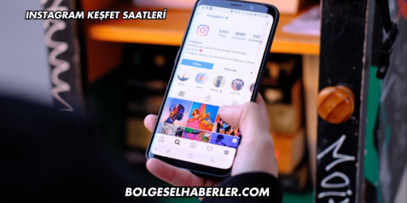 Instagram Keşfet Saatleri
