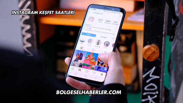 Instagram Keşfet Saatleri