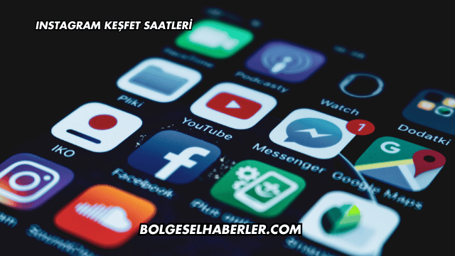 Instagram Keşfet Saatleri