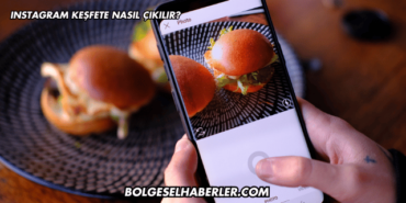 Instagram Keşfete Nasıl Çıkılır?