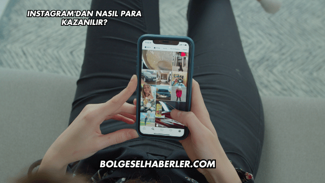 Instagram'dan Nasıl Para Kazanılır?