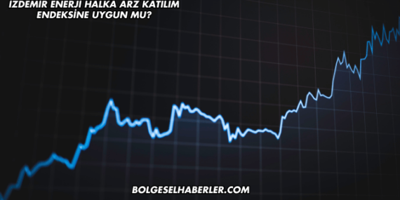 İzdemir Enerji Halka Arz Katılım Endeksine Uygun mu?