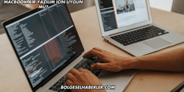MacBook Air Yazılım İçin Uygun mu?