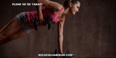 Plank Ne İşe Yarar?