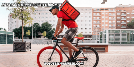 Rüyada Elektrikli Bisiklete Binmek