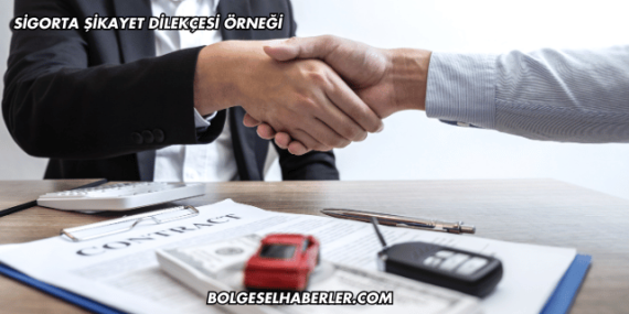 Sigorta Şikayet Dilekçesi Örneği