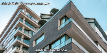 Silivri Büyükkılıçlı Arsa Alınır mı?