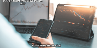 Ülker Katılım Endeksine Uygun mu?