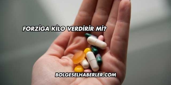 Forziga Kilo Verdirir mi?