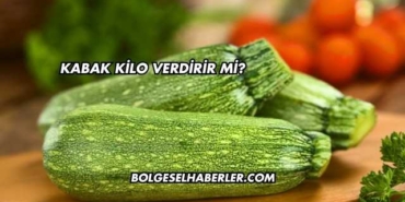 Kabak Kilo Verdirir mi?