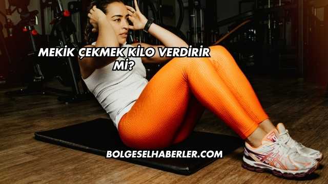 Mekik Çekmek Kilo Verdirir mi?