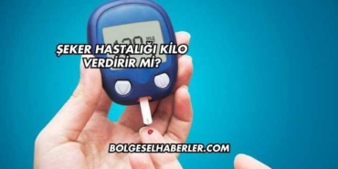 Şeker Hastalığı Kilo Verdirir mi?