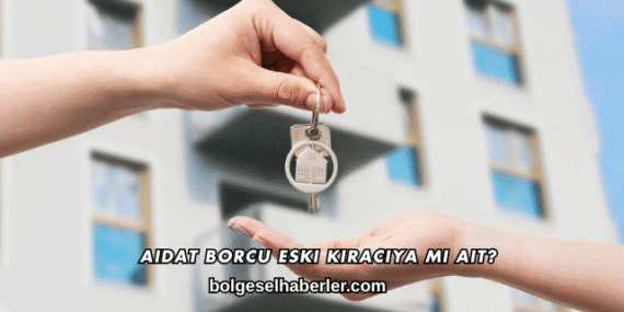 Aidat Borcu Eski Kiracıya mı Ait?