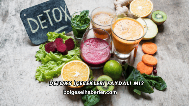 Detoks İçecekleri Faydalı mı?