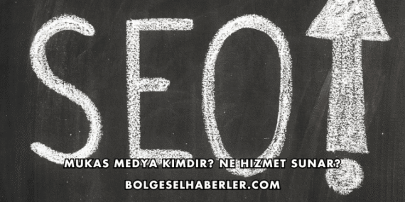 Mukas Medya Kimdir? Ne Hizmet Sunar?