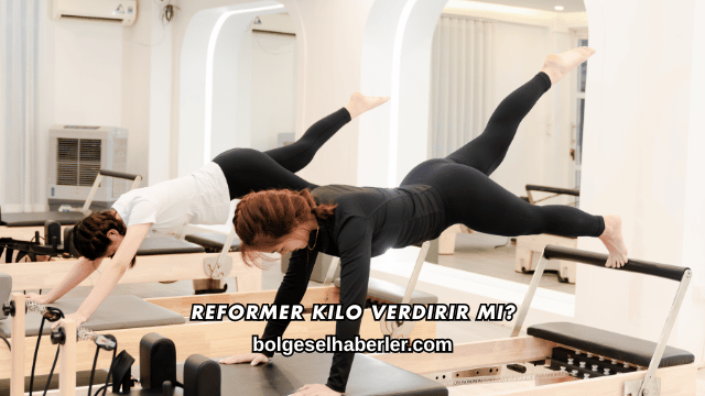 Reformer Kilo Verdirir mi?