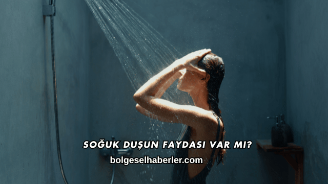 Soğuk Duşun Faydası Var mı?