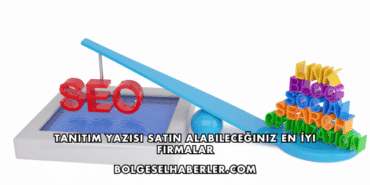 Tanıtım Yazısı Satın Alabileceğiniz En İyi Firmalar
