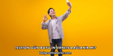 Telefon Gün Boyu İnternete Bağlanır mı?