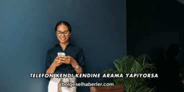 Telefon Kendi Kendine Arama Yapıyorsa