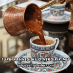 Türk Kahvesi Kilo Verdirir mi?