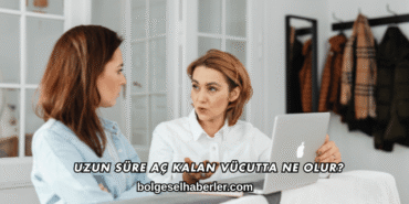 Uzun Süre Aç Kalan Vücutta Ne Olur?